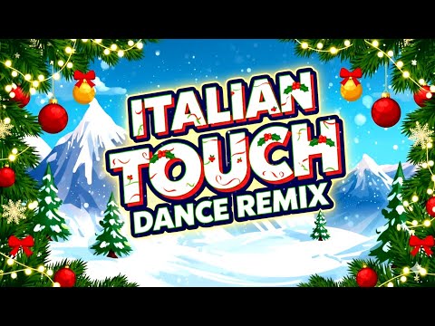 ITALIAN TOUCH DANCE VINTAGE REMIX CHRISTMAS COMPILATION * MIXED BY STEFANO DJ STONEANGELS * #dance