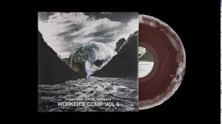 Worker's Comp Vol. II