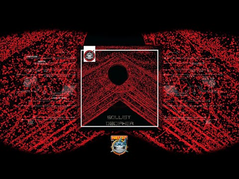 Sollist - Decipher [NeuroDNB Recordings]