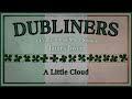 A Little Cloud - James Joyce - Full Audiobook