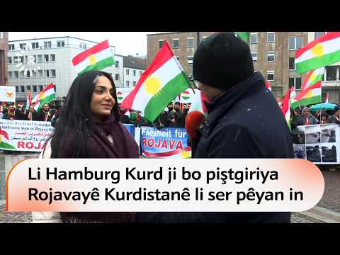 Li Hamburg Kurd ji bo piştgiriya Rojavayê Kurdistanê li ser pêyan in