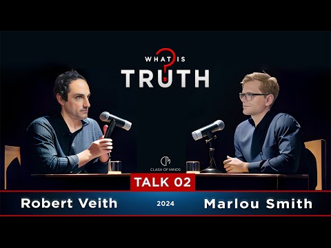 02 What Is Truth? Can The Bible Be Trusted by Robert Veith & Marlou Smith
