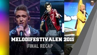 Melodifestivalen 2011 - Final Recap