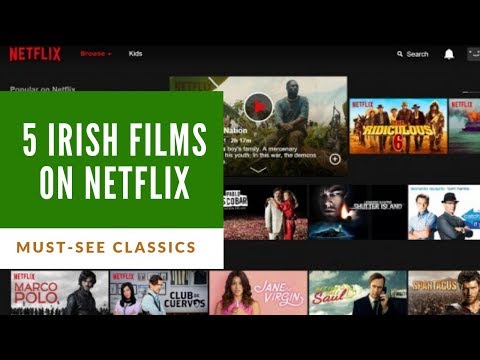 5 must see Irish films on Netflix