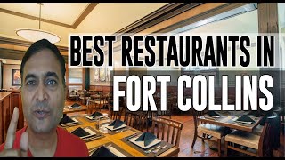 Best Restaurants and Places to Eat in Fort Collins, Colorado CO