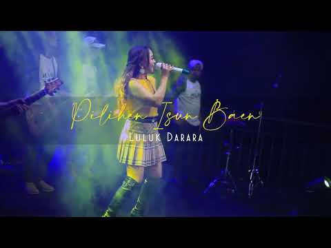 PILIHEN ISUN - LULUK DARARA