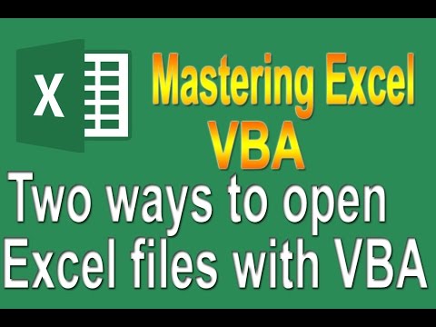 Excel VBA Programming Basics Tutorial # 16 | Two ways to open Excel Files using VBA
