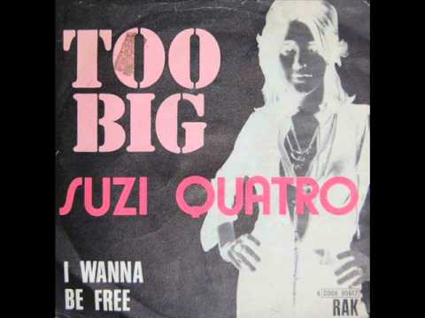 Suzi Quatro - Too Big