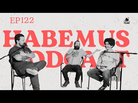 Habemus Podcast - Ep.122: "¡Todo es culpa de Lolo!" (Con: Emma Otárola)