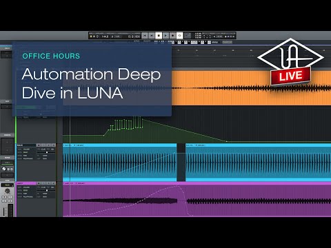 LUNA Office Hours #93 - Automation Deep Dive (+ UAD SSL E Channel Deep Dive)