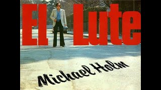 El Lute - Michael Holm