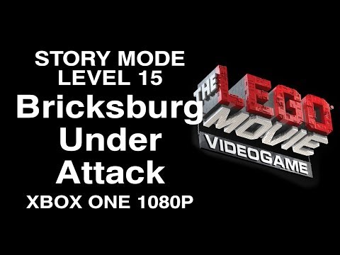 The LEGO Movie Videogame Bricksburg Under Attack Level 15 Story Mode XBOX ONE 1080P