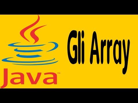 Java 6 Gli Array in Java