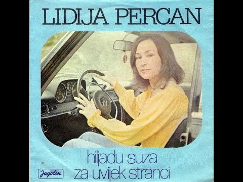 Lidija Percan ‎– Hiljadu Suza /// *vinyl* *1977* /RE/