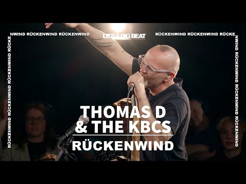 Thomas D & The KBCS - RÜCKENWIND (Studio Live Session)