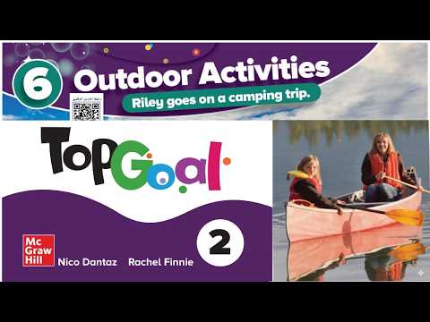 Top Goal 2 Unit 6 Part 1
