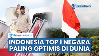10 Negara Paling Optimis di Dunia pada 2026: Indonesia Duduki Peringkat Pertama Capai 90%