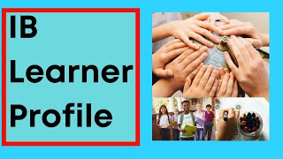 IB Learner Profile