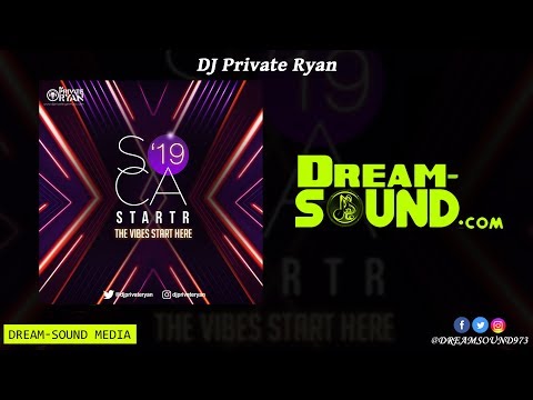 DJ Private Ryan - Soca Starter 2019 (Extended Edition) (Mixtape)