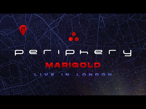 Periphery - Marigold (Live In London) [Official Audio]