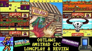 [AMSTRAD CPC] Outlaws - Longplay & Review (NEW GAME! 2016)
