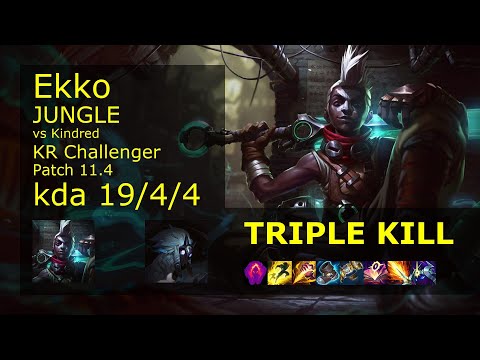 Ekko vs Kindred Jungle - KR Challenger 19/4/4 Patch 11.4 Gameplay // [롤] 에코 vs 킨드레드 정글