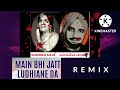 Jatt Ludhiyane Da Punjabi Remix Song Punjabi Remix