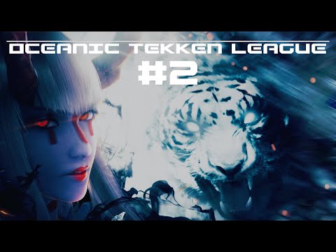 Oceanic Tekken League #2 - Full Tournament + Time Stamps