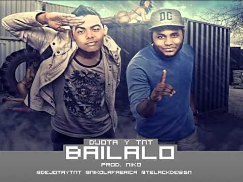 Bailalo - D'Jota & TNT (Prod. NIKO LA FABRICA MUSIC) (Audio)