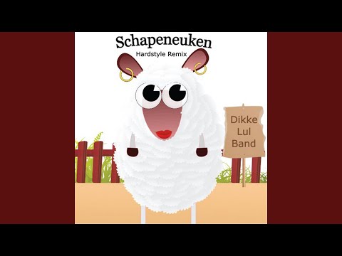 Schapeneuken (Hardstyle Remix)