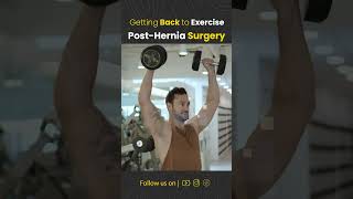 Getting Back to Exercise Post-Hernia Surgery | Dr. Deepak Subramanian