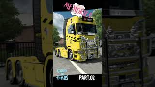 Euro truck simulator 2 memories part.o2