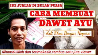 Download lagu How to Make Authentic Dawet Ayu, a Typical Banjar Country Drink. mp3 Download lagu How to Make Authentic Dawet Ayu, a Typical Banjar Country Drink. mp3