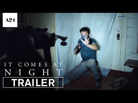 It Comes at Night (Trailer 2)