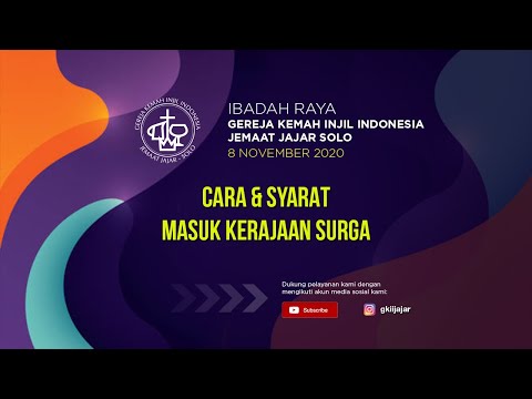 Ibadah Raya 8 November 2020 - GEREJA KEMAH INJIL INDONESIA JAJAR SOLO