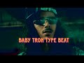 FREE Babytron X Detroit Type Beat Classic