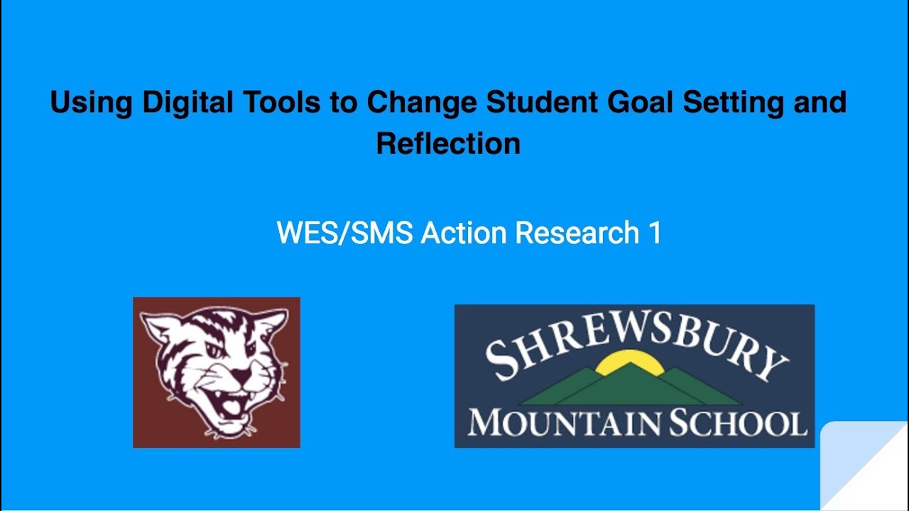 Using Digital Tools to Change Student Goal-Setting and Reflection