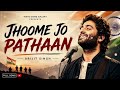 Jhoome Jo Pathaan | Arijit Singh | Vishu Song Galaxy | Full Song | Bollywood Hit Song