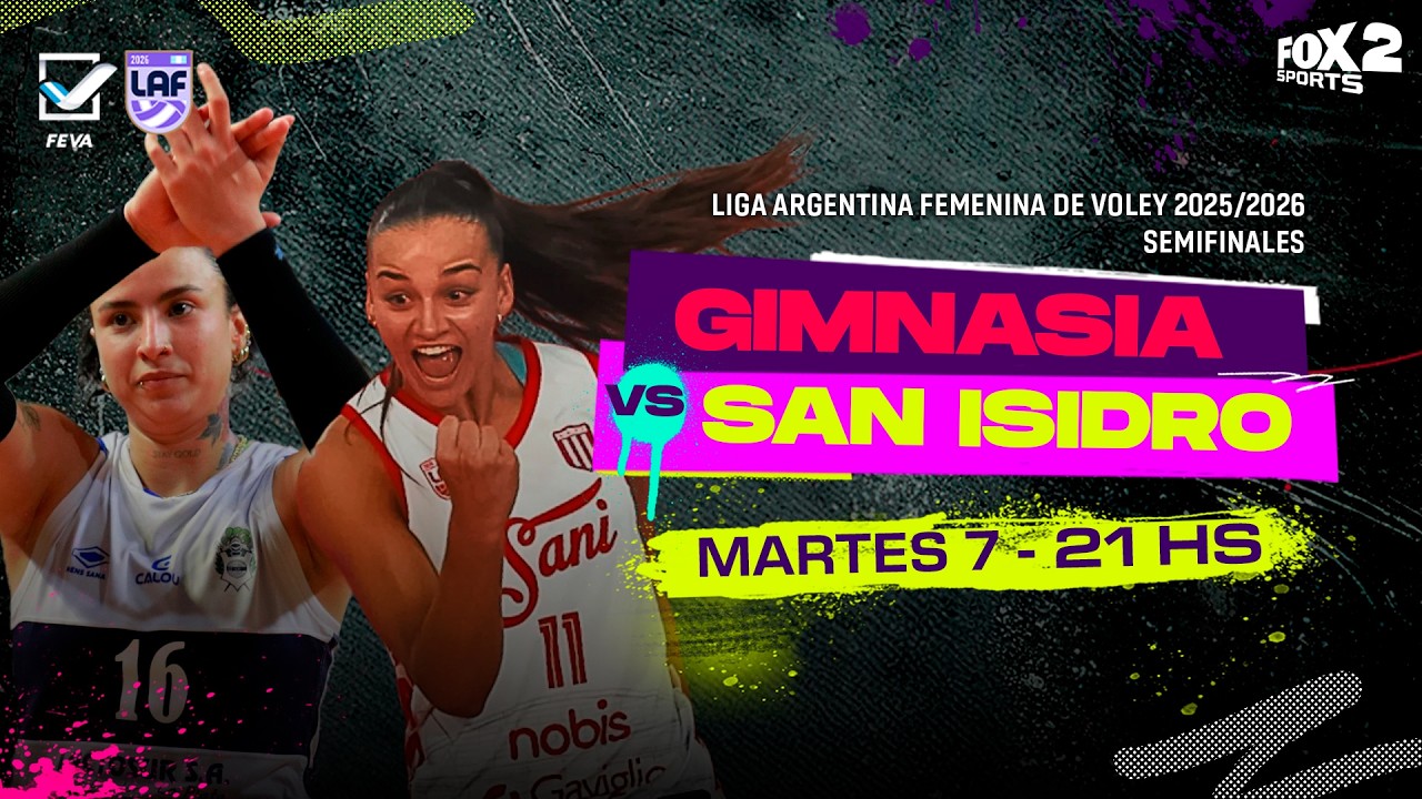 GIMNASIA VS. SAN ISIDRO - SEMIFINAL || LIGA ARGENTNA FEMENINA DE VOLEY