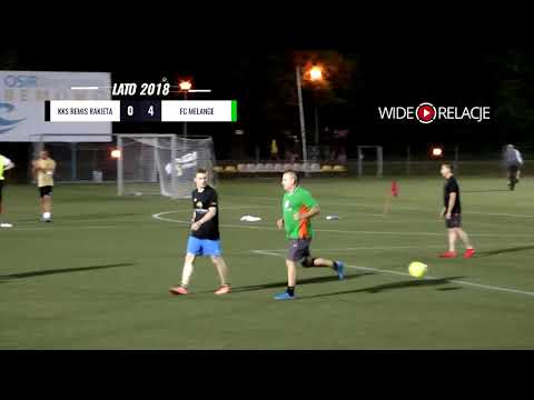 LIGA BEMOWSKA / LATO 2018 / KOLEJKA 6. / KKS REMIS RAKIETA - FC MELANGE