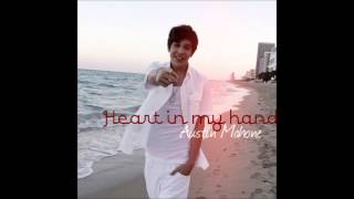 Austin Mahone - Heart in my Hand (Audio)