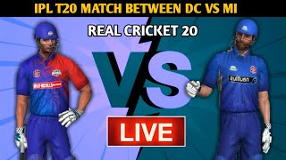 (DC VS MI) DELHI VS MUMBAI - IPL MATCH IN REAL CRICKET 20 LIVE