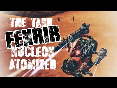 The Tank Fenrir : Nucleon Atomizer​