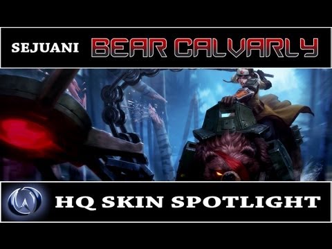 League of Legends: Bear Cavalry Sejuani (HQ Skin Spotlight)