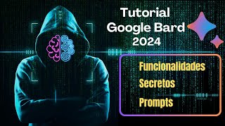 Tutorial paso a paso de Google Bard 2024