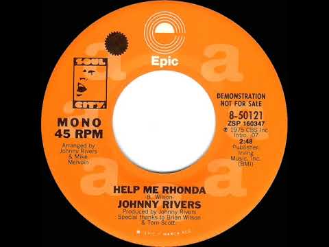 1975 Johnny Rivers - Help Me Rhonda (mono radio promo 45)