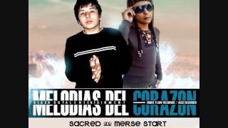 8.- Sacred & Merse Start - Disculpe [MELODIA DEL CORAZON NEW 2012]