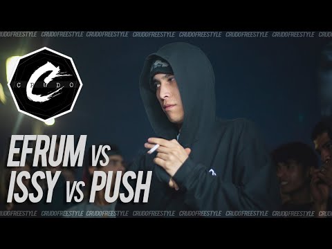 EFRUM vs ISSY vs PUSH - (OCTAVOS) # FECHA 1 - Torneo 2021/2022 - Crudo Freestyle