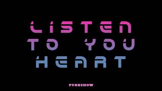 Punkshow  - Listen To Your Heart (Single 2022)