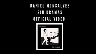 Sin Dramas Music Video